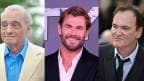 Martin Scorsese, Chris Hemsworth and Quentin Tarantino
